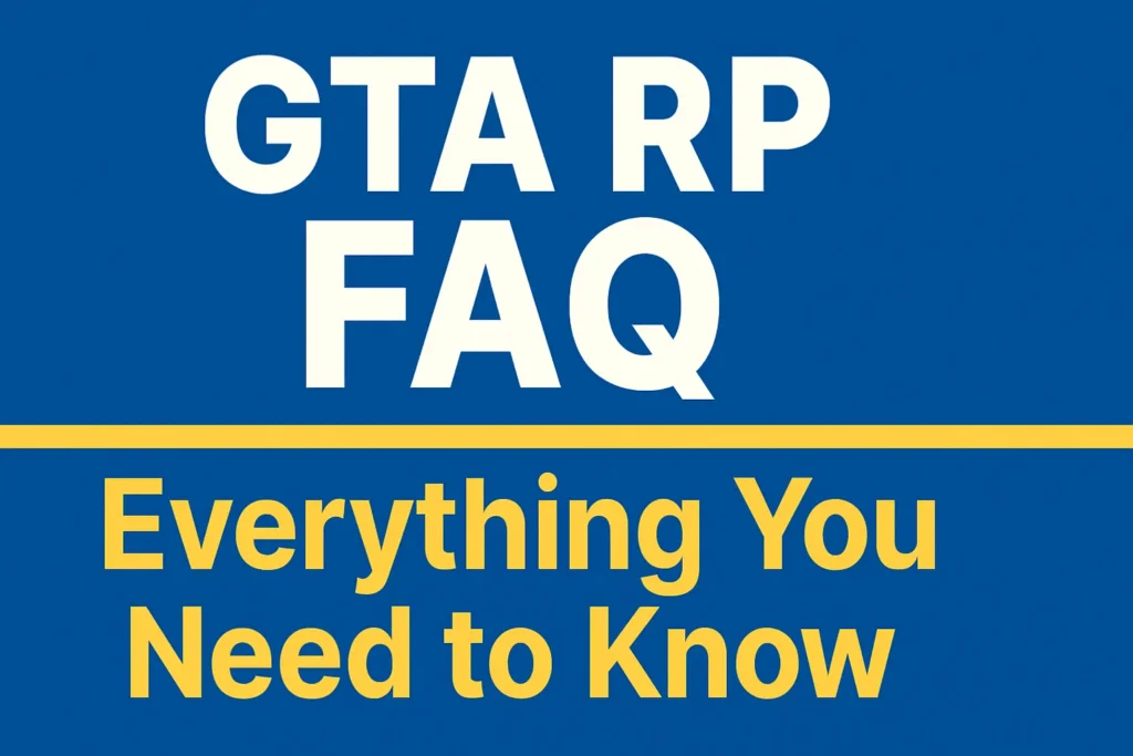 GTA RP FAQ Everything You Need to Know to Start